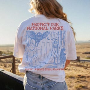 Cryptid National Parks Shirt Comfort Colors® 90s Protect Our Parks Vintage Camping Hiking Tee Retro Wanderlust Shirt Fantasy Creatures Tee White