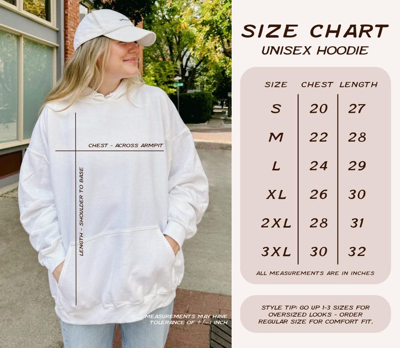 May include: A white hoodie with a front kangaroo pocket and a size chart graphic. The chart lists sizes S through 3XL with corresponding chest and length measurements in inches. Text includes SIZE CHART, UNISEX HOODIE, and measurement labels.