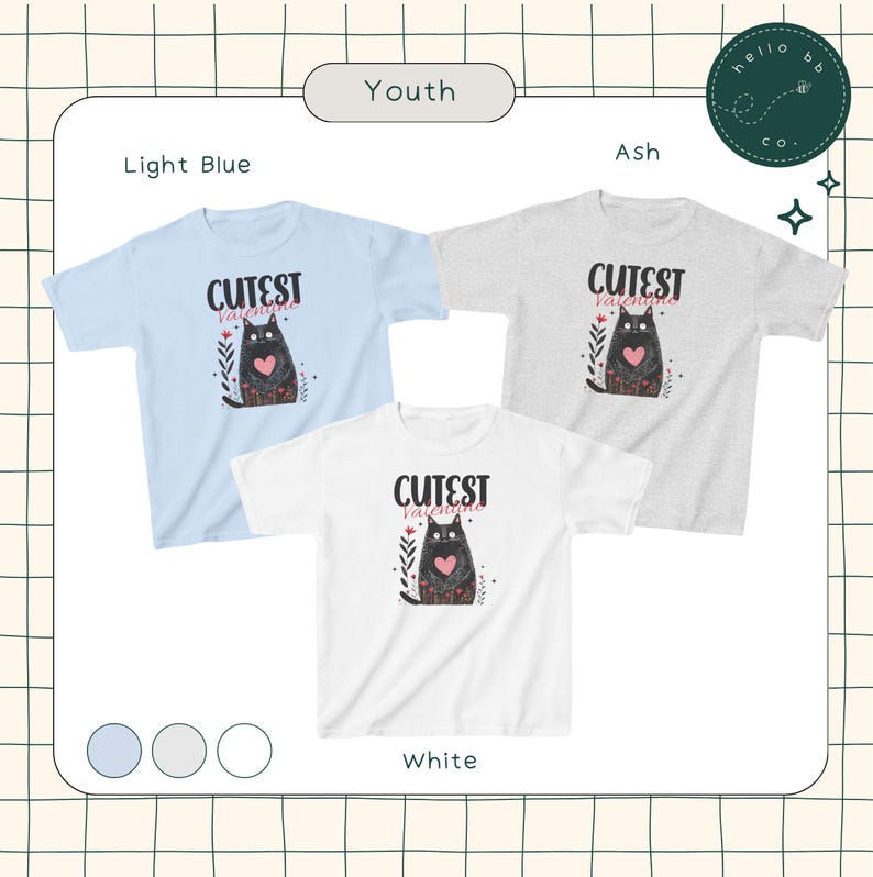 May include: Three youth-sized t-shirts in light blue, ash grey, and white, each featuring a black cat with a pink heart and the text "Cutest Valentine".