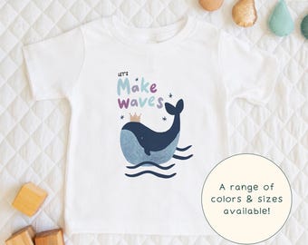 Let's Make Waves | Cute Children's Whale Ocean Themed Whimsical Uplifting T-Shirt Gift For Kids & Whale-Lover Short Sleeve Cute Baby Onesie®