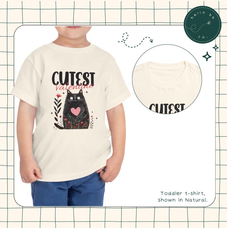 May include: A toddler-sized, natural colored t-shirt with a black cat graphic and the text "CUTEST Valentine".