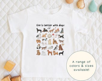 Life Is Better With Dogs | Cute Children's Dog Breeds Canine Themed T-Shirt Gift For Kids & Dog-Lovers Short Sleeve Cute Baby Onesie®