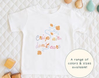 Crisp Air Don't Care | Cute Children's T-Shirt Colorful Autumn Breeze Themed Gift For Kids & Fall-Lover Short Sleeve Cute Baby Onesie®