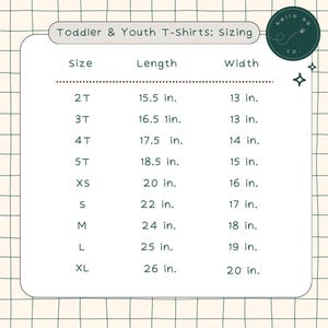 May include: A chart showing toddler and youth t-shirt sizing in inches. The chart lists sizes from 2T to XL, with corresponding length and width measurements.