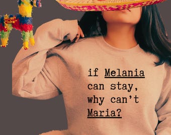 If Melania Can Stay, Why Can’t Maria? PNG SVG JPG (Digital Download)