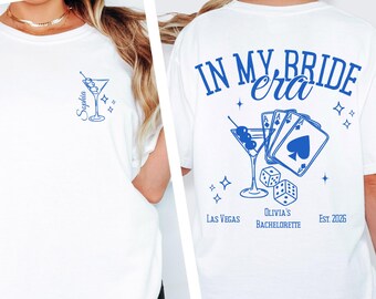 Las Vegas Bachelorette Shirts, In My Bride Era Personalized Tee, Martini Comfort Colors Bridal Party Gift, Custom Group Bach Trip Shirt