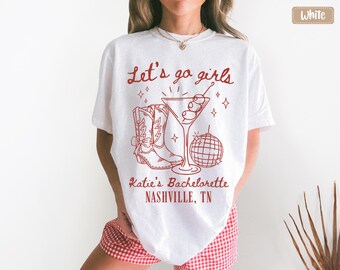 Lets Go Girls Bachelorette Shirts, Nashville Disco Cowgirl Bach Party Tee, Custom Western Bride Tshirt, Personalized Cowgirl Girls Trip Tee