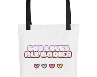 God Loves All Bodies | Tote Bag | All Bodies Are Good Bodies | Body Positivity | Body Positive | Body Neutral | Body Image