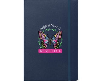 Migration Is Beautiful Journal, Immigrant Justice Notebook, Butterfly Design, Inclusive Justice And Diversity, Celebrate Migration