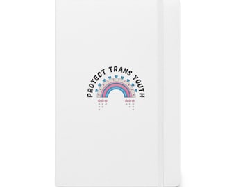Protege a la Juventud Trans / Cuaderno de Tapa Dura / Derechos Trans / Transgénero / Bandera Trans / LGBTQIA+ / Orgullo / Conciencia Trans / Defensa