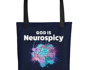 Neurodivergent | God is Neurospicy | Tote bag | Celebrate All Minds | ADHD | Autism | AudHD | Dyslexia | Neurodiverse | Awareness Gifts