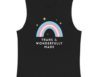Trans And Wonderfully Made Tank, Affirming Rainbow Design, LGBTQ+ Inclusive Sleeveless Shirt, Trans Pride Top