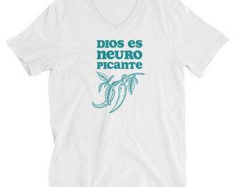 Dios es Neuro Picante | Neurodivergent | God is Neurospicy | Unisex V-Neck Tee | Celebrate All Minds | ADHD | Autism | AudHD | Neurodiverse
