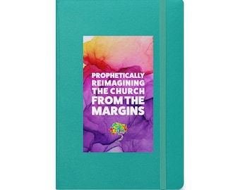 Reimaginando Proféticamente la Iglesia / Cuaderno Encuadernado de Tapa Dura / Cristiano Progresista / Iglesia Progresista / Abierto / Afirmando
