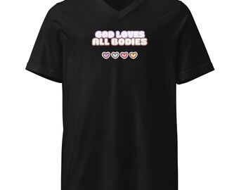 Dios ama todos los cuerpos / Camiseta unisex de manga corta con cuello en V / Buenos cuerpos / Positividad corporal / Positividad corporal / Neutralidad corporal / Imagen corporal