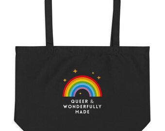 Queer & Wonderfully Made Organic Tote Bag - Pride Rainbow Tote - LGBTQ+ Gift for Pride