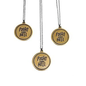 Collar colgante Fight Like Hell - Latón y plata oscura - Feminismo Empoderamiento femenino feminista