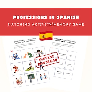 May include: A printable matching activity and memory game in Spanish, featuring illustrations of various professions. The game includes a Spanish flag graphic and the words "Professions in Spanish" and "Instant Download."
