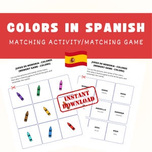 May include: A printable educational game in Spanish with the title "COLORS IN SPANISH". The game includes a matching activity with colorful crayons and color names. The text "INSTANT DOWNLOAD" is stamped on the game.
