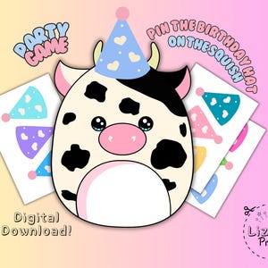 Pin The Birthday Hat On The Squish mallow Game, Printable Party Poster and Birthday Hat Cut-Outs, Kids Party Cow Squish Birthday Celebration