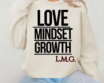 Sudadera inspiradora de cuello redondo: Amor, mentalidad y crecimiento, regalo motivacional, ropa informal, vibras positivas, ropa unisex.