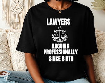 Lawyers Tshirt Unisex Jersey Short Sleeve Tee, Law Student Shirt