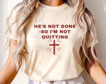 Inspirational Christian Tee, Faith Shirt, Motivational Graphic Tee, Religious Gift, Unisex Quote T-Shirt