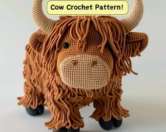 Crochet Pattern Highland Cow - Crochet Highland Cow Pattern, Crochet Pattern DIY, Crochet Cow PDF, Cow Amigurumi, Crochet Pattern for Cow