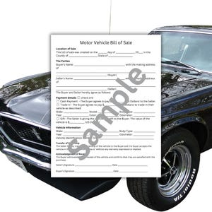 May include: A black and white motor vehicle bill of sale form with fields for buyer and seller information, vehicle details, and payment options. The form includes check boxes for cash payment, trade-in, and gift.