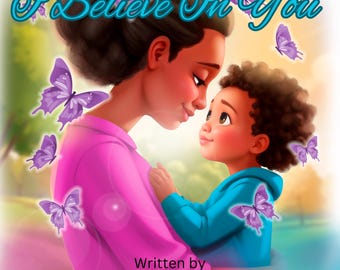 I Believe In You book by Christine E Grant