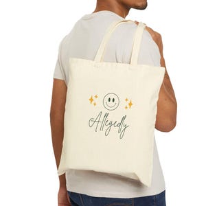 Smiley face Allegedly Cotton Canvas Tote Bag gift for lawyers and attorneys or fun tote bag gift for men and women