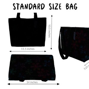 May include: Black tote bag with handles, measuring 11.5 inches wide and 10.5 inches tall. A second bag with a snowflake pattern is shown, measuring 14 inches wide and 3.25 inches deep. The text "STANDARD SIZE BAG" is at the top.