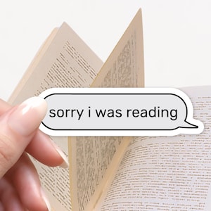 Pegatina de burbuja de texto "Lo siento, estaba leyendo el remitente", pegatina para Kindle, pegatina para amantes de los libros, lector electrónico, lectura, regalo para amantes de los libros, pegatinas bonitas