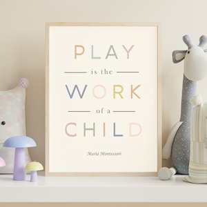 Montessori Quote Play es el trabajo del niño Boho Aula Decoración Montessori Cartel Sala de juegos Decoración Neutral Sala de juegos Preescolar Maestro Arte