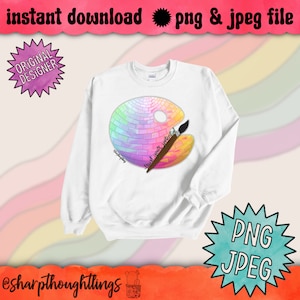 May include: White sweatshirt with a colorful paint palette and paintbrush design. The text "Trust your potential" is written on the paintbrush.