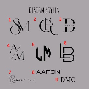 May include: A grey background shows nine design styles, including monograms and names. The text "DESIGN STYLES" is at the top. The designs include the letters SM, FG, D, AM, LM, LB, Roman, AARON, and DMC.