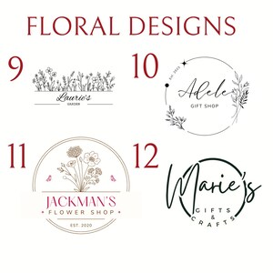 May include: A collection of four floral logo designs labeled 9 through 12 under the heading FLORAL DESIGNS. The logos feature black line art of flowers, botanical elements, and text including Laurie's Garden, Adele Gift Shop, Jackman's Flower Shop, and Marie's Gifts & Crafts with various circular and linear frames.