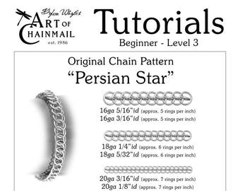 Per sian Star/Chainmail/Tutorials/Dylon Whyte/Art of Chain Mail/Chainmaille (Craft Books, How to Books, DIY Crafts, DIY Books, Instructions)
