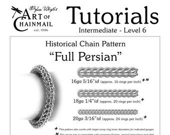 Full Per sian/Chainmail/Tutorials/Dylon Whyte/Art of Chain Mail/Chainmaille (Craft Books, How to Books, DIY Crafts, DIY Books, Instructions)