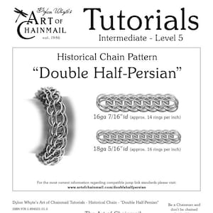 Double Half Per sian/Chainmail/Tutorials/Dylon Whyte/Art of Chain Mail/Chainmaille Craft Books, How to Books, DIY Crafts, Instructions image 1