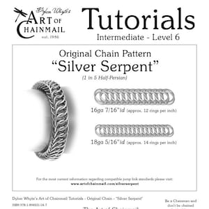 Silver Serpent/Chainmail/Tutorials/Dylon Whyte/Art of Chain Mail/Chainmaille Craft Books, How to Books, DIY Crafts, Instructions image 1