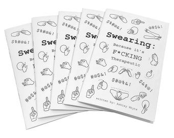 Swearing Because it's F*CKING Therapeutic Booklet, Zine, Lite Read, Humor, Funny, Profanity, Adult, Silly Book