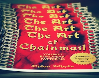 Chainmail/DIY/Tutorials/Books/Dylon Whyte/The Art of Chain Mail/Chainmaille (Craft Books, How to Books, DIY Crafts, DIY Books, Instructions)
