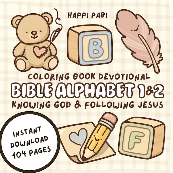 Bible Alphabet 1 + 2 - Knowing God & Following Jesus - Bold Coloring Book Devotional - Memory Verses and Guided Prayers (DIGITAL DOWNLOAD)