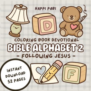 May include: A digital coloring book cover titled Coloring Book Devotional Bible Alphabet 2 - Following Jesus. It features illustrations of a lamp, a block with the letter D, a teddy bear with a heart, a pencil, and a block with the letter F.