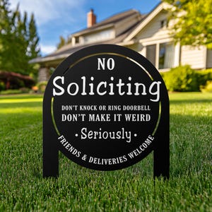 No Soliciting Yard Sign, Metal House Sign, No Soliciting Sign for Home Decor, Funny Metal Yard Stake, Outdoor Decoration, Housewarming Gifts
