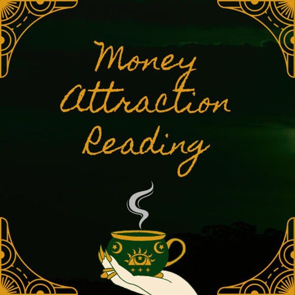 Money Attraction Reading