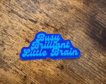 Busy Brain Sticker | The Odds of You