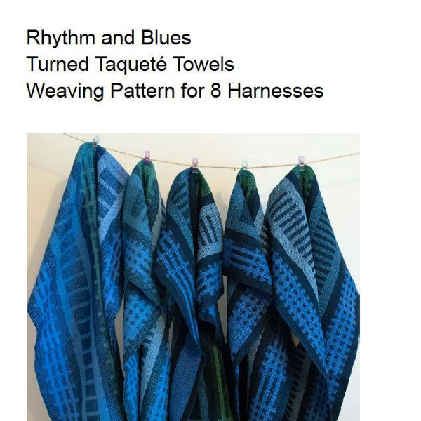 Rhythm and Blues Turned Taqueté Towels Weaving Pattern for 8 Harnesses