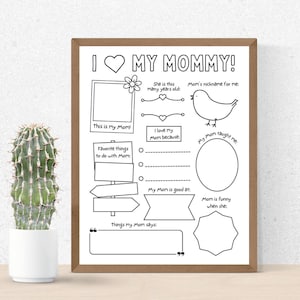 Amo la mia mamma stampabile, attività per la festa della mamma da completare per bambini, regalo di compleanno per la mamma, tutto sulla mamma da riempire, download PDF